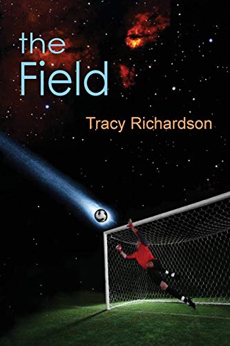 Stock image for The Field (The Catalysts) for sale by Half Price Books Inc.