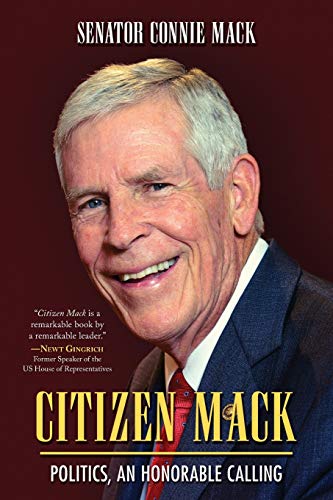 Stock image for Citizen Mack Politics, an Honorable Calling for sale by PBShop.store US