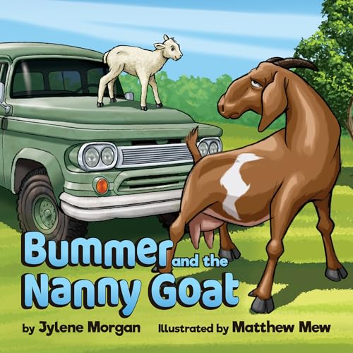 Imagen de archivo de Bummer and the Nanny Goat a la venta por Books From California