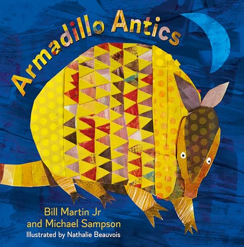 Stock image for Armadillo Antics for sale by Friends of Johnson County Library