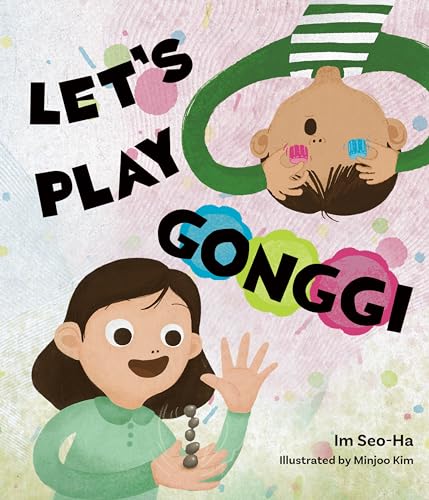 9781612545820: Let's Play Gonggi: 2 (The Traditional Korean Games)
