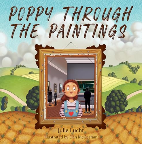 Stock image for Poppy Through the Paintings for sale by GF Books, Inc.