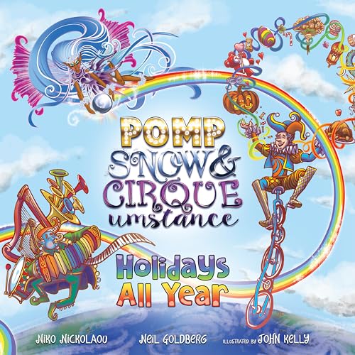 9781612546278: Holidays All Year With Pomp, Snow, and Cirqueumstance: 2