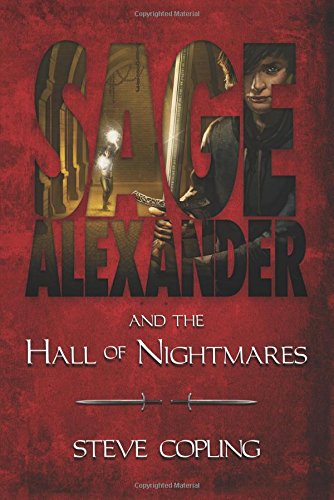 Beispielbild fr Sage Alexander and the Hall of Nightmares zum Verkauf von Gulf Coast Books