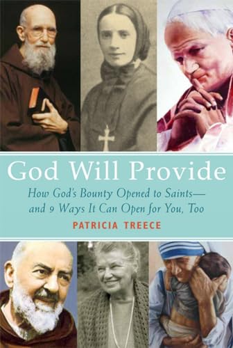 Beispielbild fr God Will Provide: How God's Bounty Opened to Saints and 9 Ways It Can Open for You, Too zum Verkauf von BooksRun