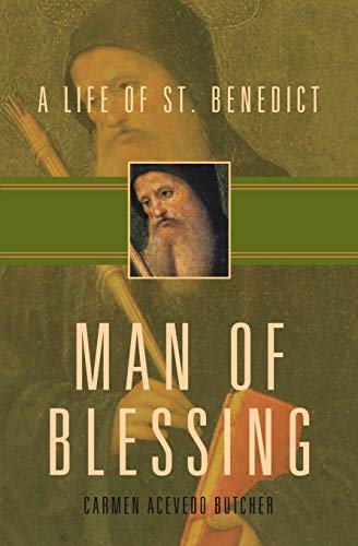 Beispielbild fr Man of Blessing : A Life of St. Benedict zum Verkauf von Better World Books