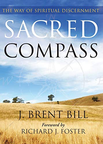 Beispielbild fr Sacred Compass: The Way of Spiritual Discernment zum Verkauf von ThriftBooks-Dallas
