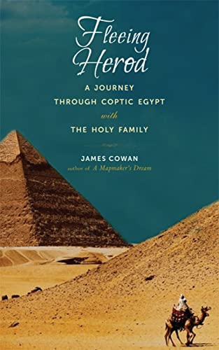 Beispielbild fr Fleeing Herod: A Journey Through Coptic Egypt with the Holy Family zum Verkauf von More Than Words