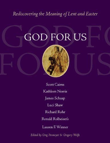 9781612613796: God for Us: Rediscovering the Meaning of Lent and Easter