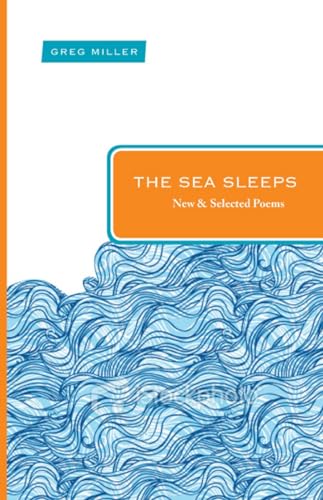 Stock image for The Sea Sleeps: New and Selected Poems (Paraclete Poetry) for sale by More Than Words