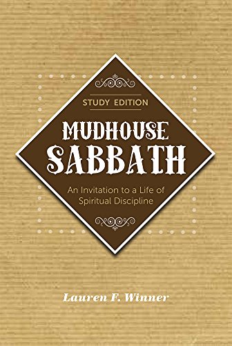 9781612614533: Mudhouse Sabbath: An Invitation to a Life of Spiritual Discipline - Study Edition