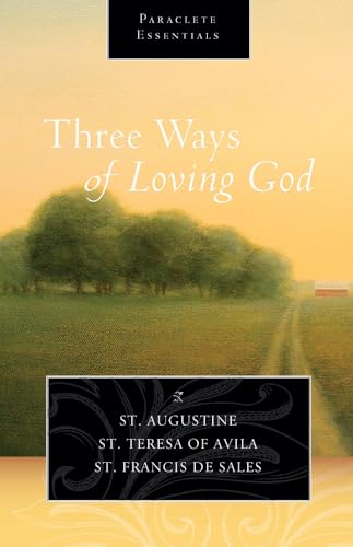 Stock image for Three Ways of Loving God for sale by ThriftBooks-Atlanta