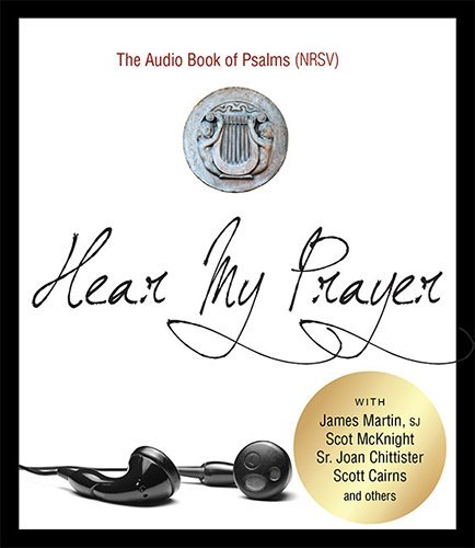 Beispielbild fr Hear My Prayer: The Audio Book of Psalms (NRSV) zum Verkauf von Wonder Book
