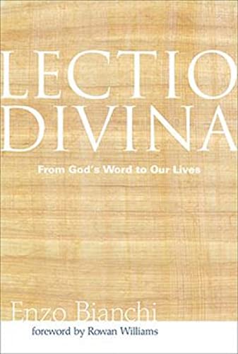 Stock image for Lectio Divina : From God's Word to Our Lives for sale by Better World Books