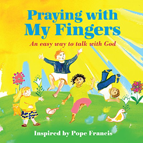 Stock image for Praying with My Fingers: An Easy Way to Talk with God for sale by SecondSale
