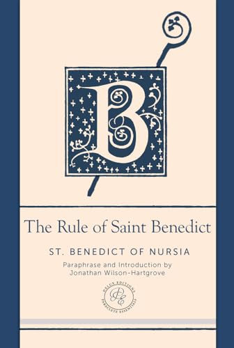 Stock image for The Rule of Saint Benedict: A Contemporary Paraphrase (Paraclete Essential Deluxe) for sale by Henry Stachyra, Bookseller