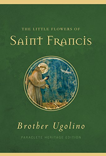 Imagen de archivo de The Little Flowers of Saint Francis (Paraclete Heritage Edition) a la venta por Read&Dream