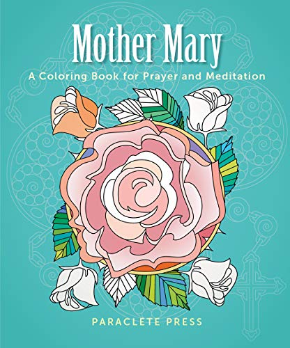 9781612618432: Mother Mary: A Coloring Book for Prayer and Meditation