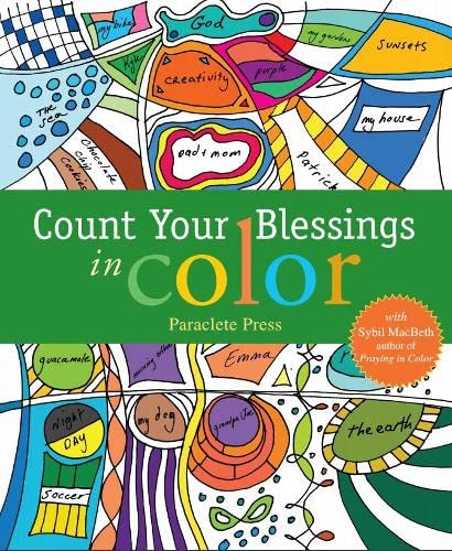 Beispielbild fr Count Your Blessings in Color : With Sybil MacBeth, Author of Praying in Color zum Verkauf von Better World Books