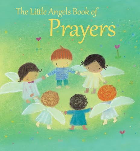 Beispielbild fr The Little Angels Book of Prayers zum Verkauf von Wonder Book