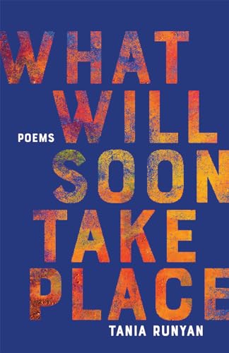 Stock image for What Will Soon Take Place: Poems (Paraclete Poetry) for sale by BooksRun