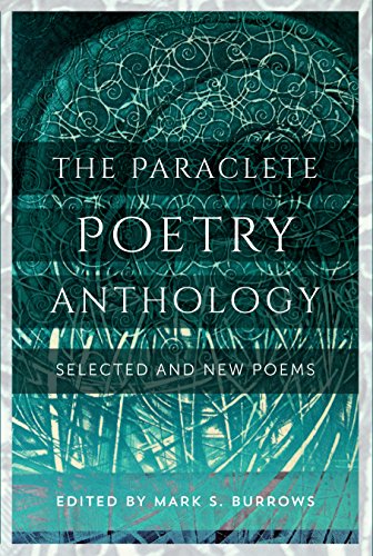 Beispielbild fr The Paraclete Poetry Anthology: Selected and New Poems zum Verkauf von WorldofBooks