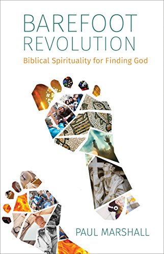 Stock image for Barefoot Revolution: Biblical Spirituality for Finding God for sale by Andrew's Books