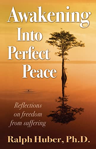 Stock image for Awakening Into Perfect Peace for sale by Heisenbooks
