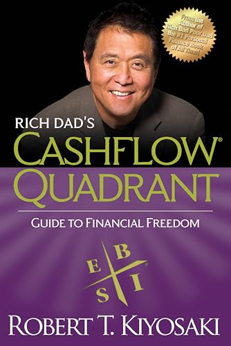 Beispielbild fr Rich Dad's CASHFLOW Quadrant: Rich Dad's Guide to Financial Freedom zum Verkauf von Wonder Book