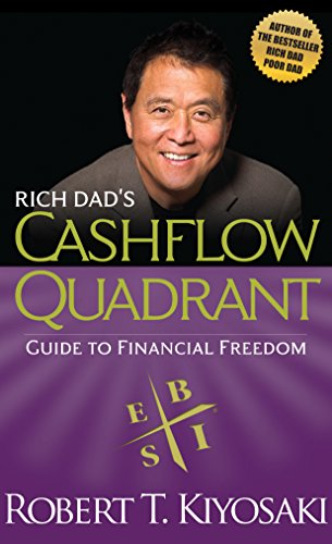 9781612680064: Rich Dad's Cashflow Quadrant: Guide to Financial Freedom