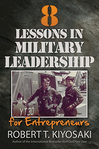 Beispielbild fr 8 Lessons in Military Leadership for Entrepreneurs zum Verkauf von Better World Books