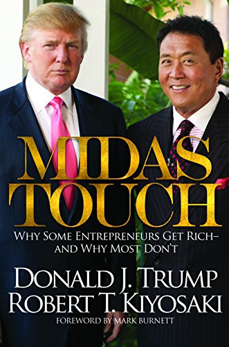 Imagen de archivo de Midas Touch: Why Some Entrepreneurs Get Rich-And Why Most Don't a la venta por Bayside Books
