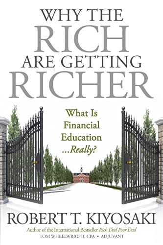 Stock image for Why the Rich Are Getting Richer - Export Ed. for sale by Revaluation Books