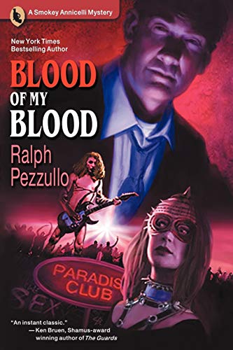 Beispielbild fr Blood of My Blood: A Smokey Annicelli Mystery zum Verkauf von HPB-Red