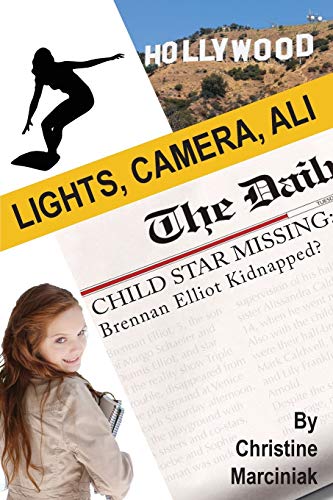 Beispielbild fr Lights, Camera, Ali! (Ali Caldwell) (Volume 2) zum Verkauf von Revaluation Books