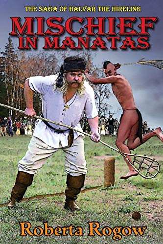 Stock image for Mischief in Manatas (The Saga of Halvar the Hireling) for sale by Lakeside Books