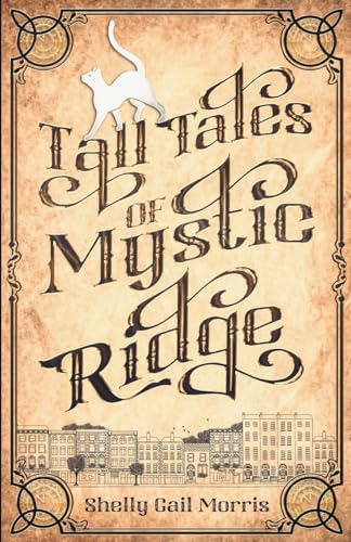 Stock image for Tall Tales of Mystic Ridge for sale by PBShop.store US