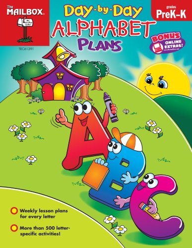 Day-by-Day Alphabet Plans (PreK-K) (9781612762562) by The Mailbox Books Staff
