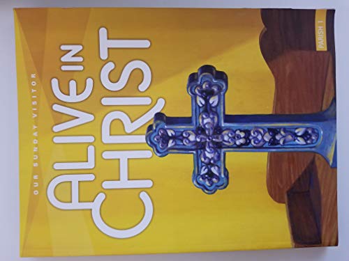 Stock image for Alive in CHrist Grade 1 Parish edition for sale by Decluttr