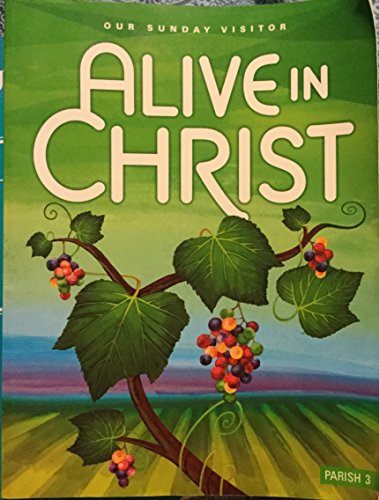 Imagen de archivo de Alive in Christ Parish Grade 3 Student Book a la venta por ZBK Books