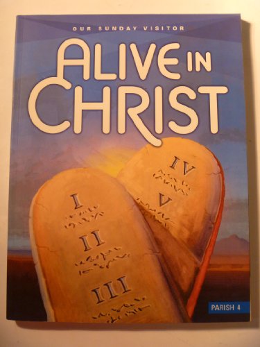 9781612780122: Our Sunday Visitor Alive in Christ (Parish 4)