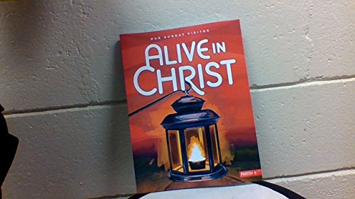 Beispielbild fr Alive in Christ Grade 6 Parish edition zum Verkauf von SecondSale