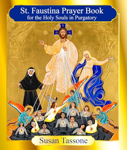 Stock image for St. Faustina Prayer Book for the Holy Souls in Purgatory for sale by BooksRun