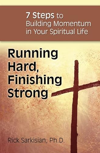 9781612785820: Running Hard, Finishing Strong