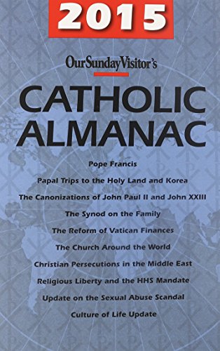 9781612788302: Our Sunday Visitor Catholic Almanac 2015