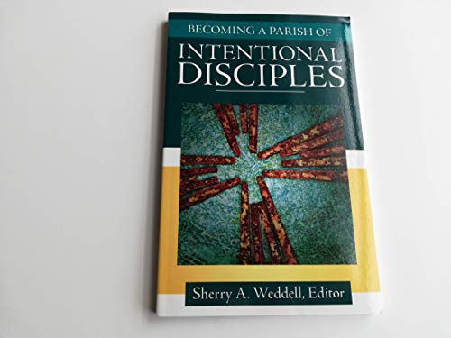 Stock image for Becoming a Parish of Intentional Disciples for sale by SecondSale
