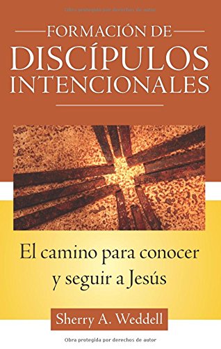 Beispielbild fr Forming Intentional Disciples: The Path to Knowing and Following Jesus zum Verkauf von medimops