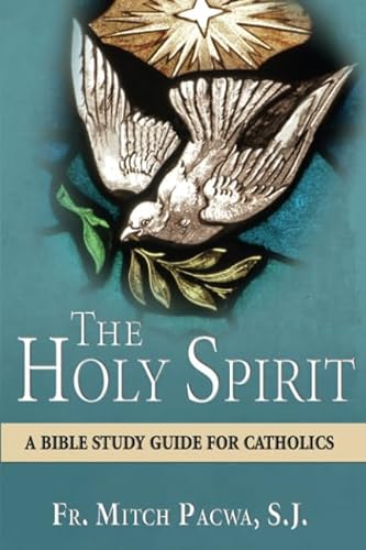 Stock image for The Holy Spirit: A Bible Study Guide for Catholics for sale by KuleliBooks