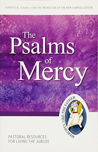 Stock image for The Psalms of Mercy: Pastoral Resources for Living the Jubilee (Jubilee Year of Mercy) for sale by WorldofBooks