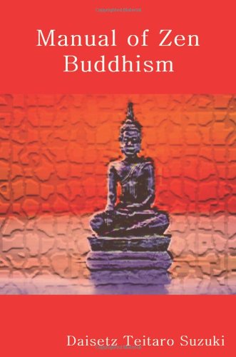 Manual of Zen Buddhism (9781612790565) by D.T. Suzuki